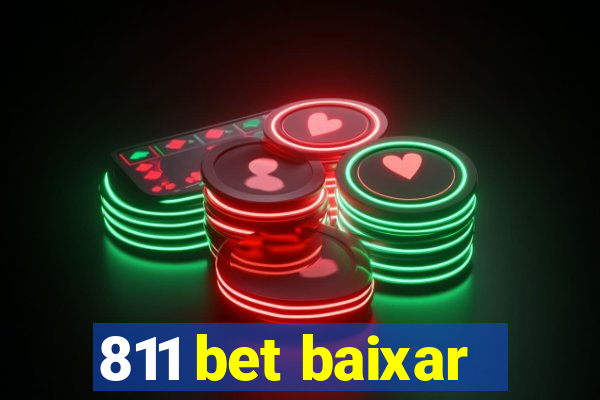 811 bet baixar